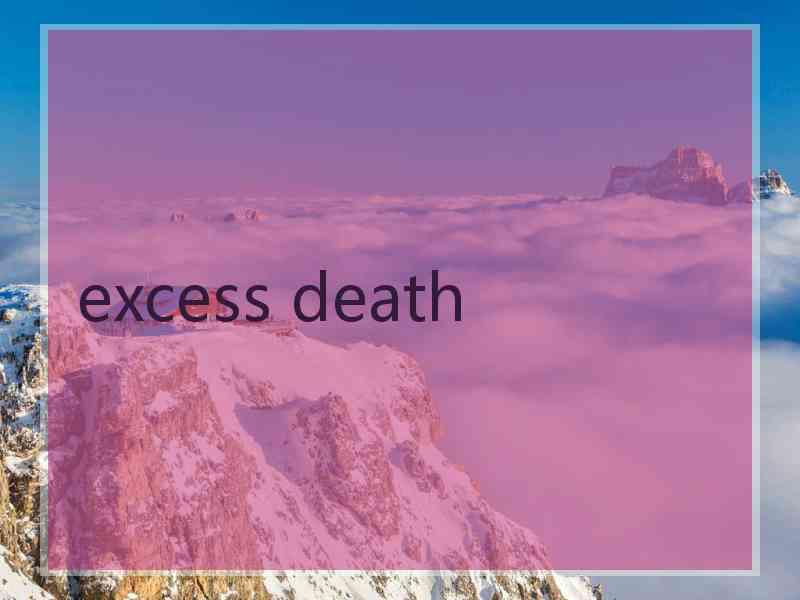 excess death