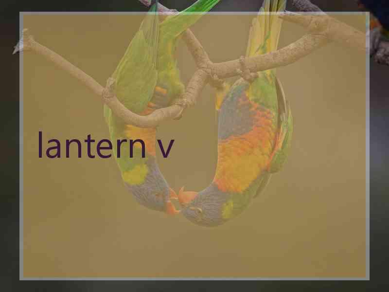 lantern v