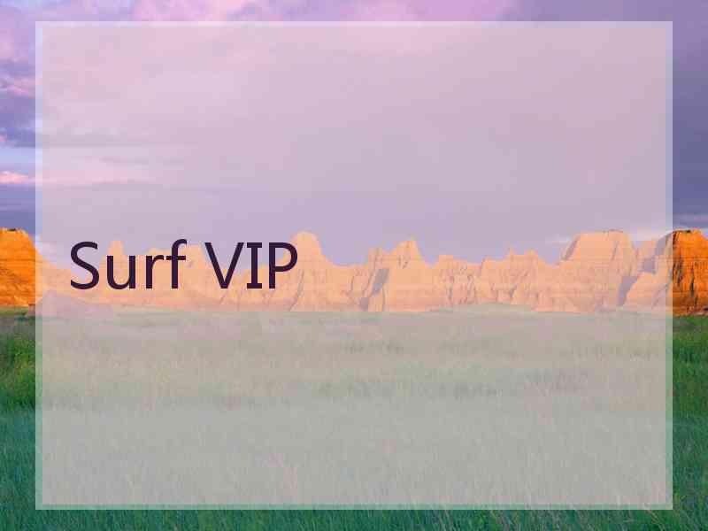 Surf VIP