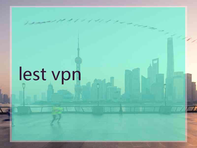 lest vpn