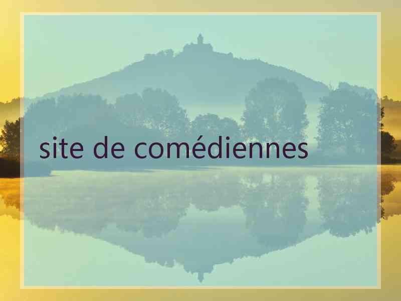 site de comédiennes