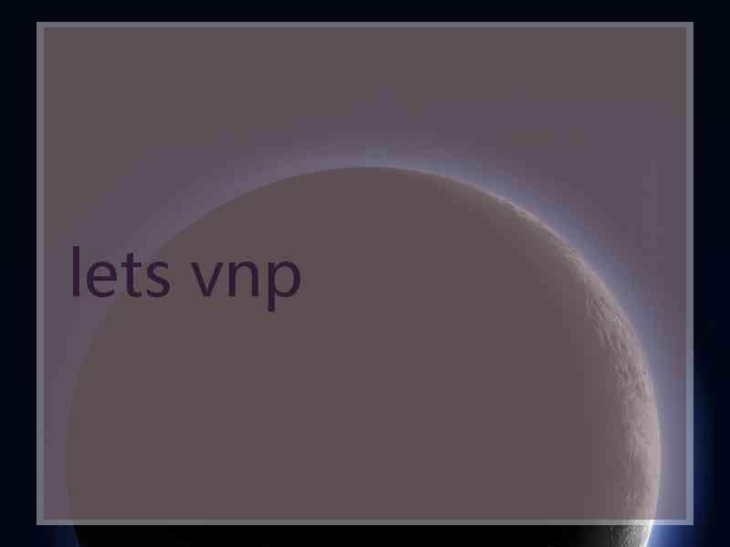 lets vnp