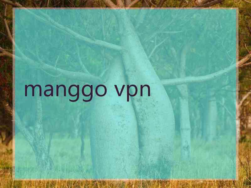 manggo vpn