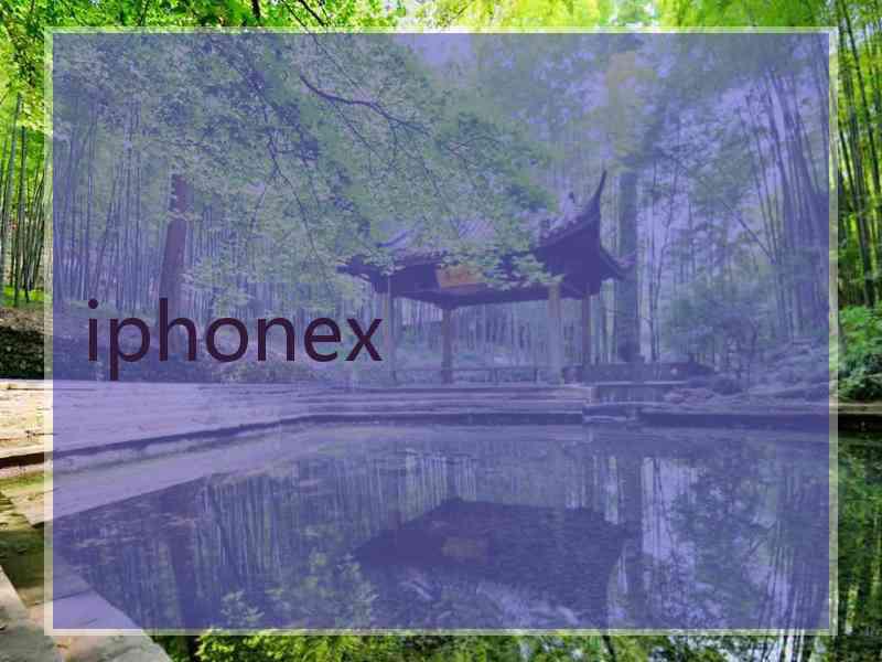 iphonex