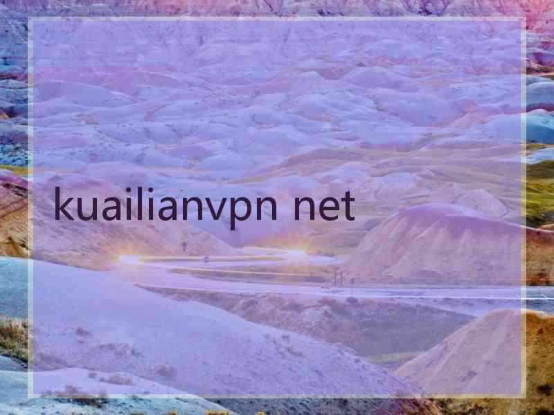 kuailianvpn net