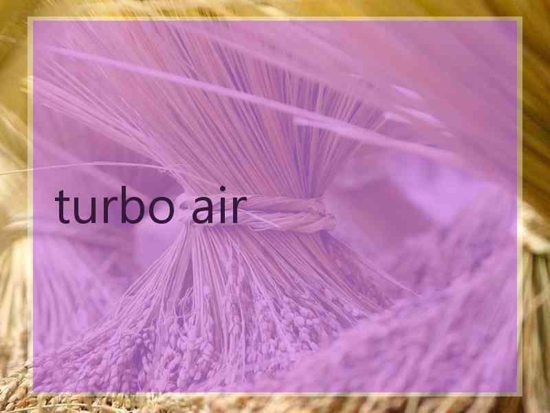 turbo air